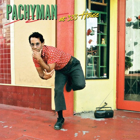 Pachyman: At 333 House [Winyl]
