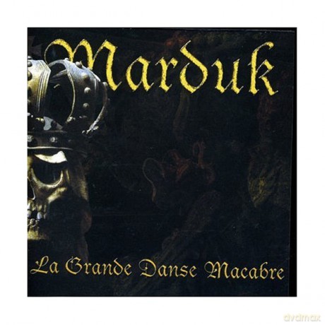 Marduk: La Grande Danse Macabre [CD]