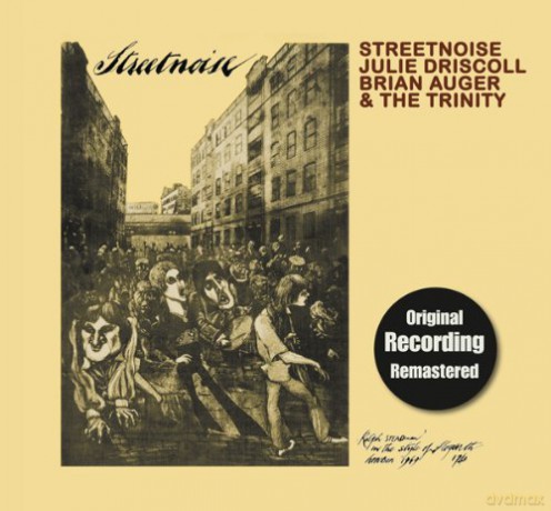 Brian Auger Julie Driscoll The Trinity: Streetnoise [CD]