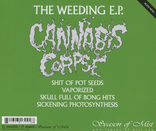 Cannabis Corpse: The Weeding [CD]