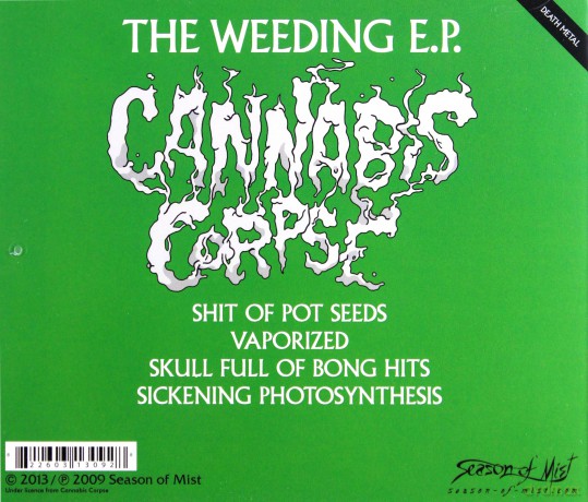 Cannabis Corpse: The Weeding [CD]