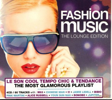 Fashion Music The Lounge Edition [CD]