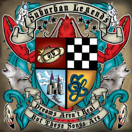 Suburban Legends: Dreams Arent Real,But These S [CD]