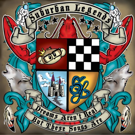 Suburban Legends: Dreams Arent Real,But These S [CD]