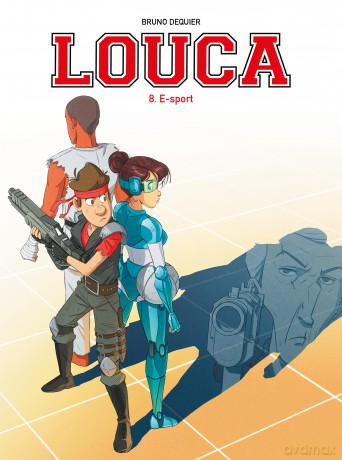 E-sport. Louca (Tom 8) - Bruno Dequier [KOMIKS]