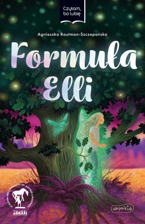 Formuła Elli. Czytam, bo lubię - Agnieszka Rautman-Szczepańska [KSIĄŻKA]