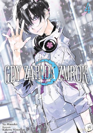Gdy zapada zmrok (Tom 4) - Kakeru Ninomae, Yuu Masuko [KOMIKS]