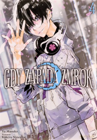 Gdy zapada zmrok (Tom 4) - Kakeru Ninomae, Yuu Masuko [KOMIKS]
