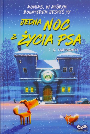 Jedna noc z życia psa. Komiksy paragrafowe - Christian Giove, Stefano Tartarotti [KOMIKS]