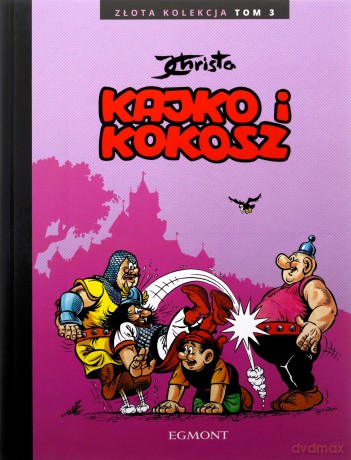 Kajko i Kokosz. Złota Kolekcja (Tom 3) - Janusz Christa [KOMIKS]