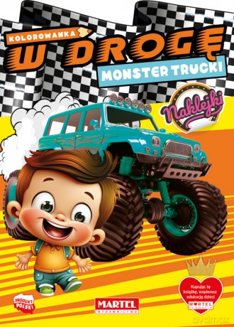 Kolorowanka Monster Trucki z naklejkami. W drogę - Katarzyna Salamon [KSIĄŻKA]