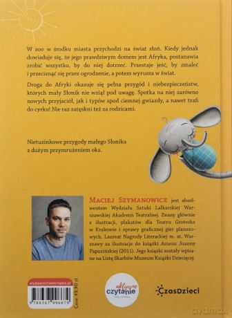 Najmniejszy słoń świata - Maciej Szymanowicz [KSIĄŻKA]