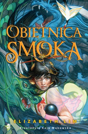Obietnica smoka - Elizabeth Lim [KSIĄŻKA]