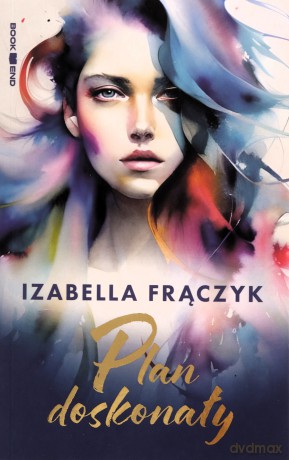 Plan doskonały - Izabella Frączyk [KSIĄŻKA]