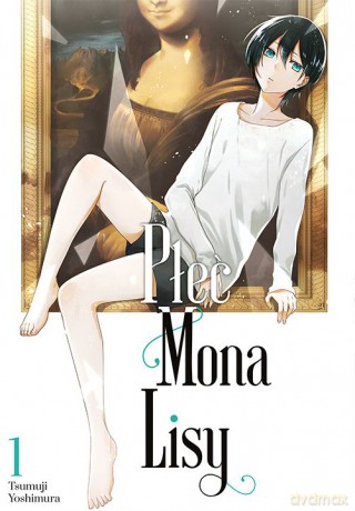 Płeć Mona Lisy (Tom 1) - Tsumuji Yoshimura [KOMIKS]