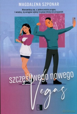 Szczęśliwego Nowego Vegas. Rodzeństwo Mach (Tom 2) - Magdalena Szponar [KSIĄŻKA]
