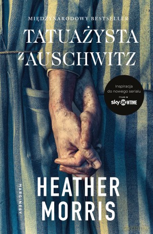 Tatuażysta z Auschwitz (okładka filmowa) - Heather Morris [KSIĄŻKA]