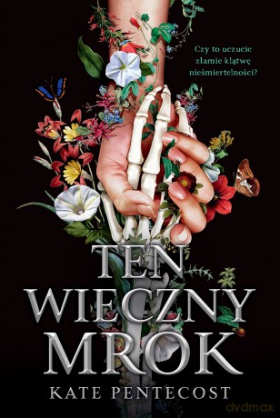 Ten wieczny mrok - Kate Pentecost [KSIĄŻKA]