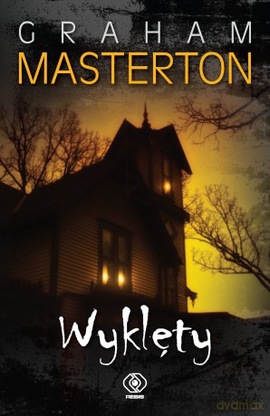 Wyklęty - Graham Masterton [KSIĄŻKA]
