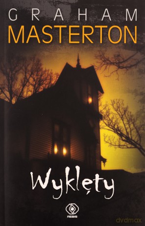 Wyklęty - Graham Masterton [KSIĄŻKA]