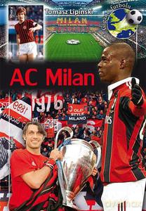 AC Milan - Lipiński Tomasz [KSIĄŻKA]