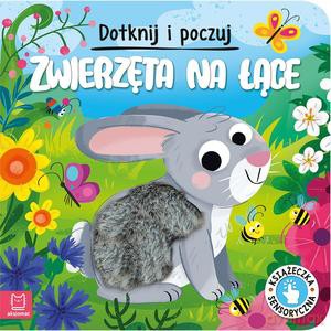 Dotknij i poczuj. Zwierzęta na łące. Książeczka sensoryczna - Grażyna Wasilewicz [KSIĄŻKA]