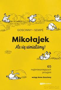 Mikołajek. Ale się uśmialiśmy! - Rene Goscinny, Jean-Jacques Sempe [KSIĄŻKA]