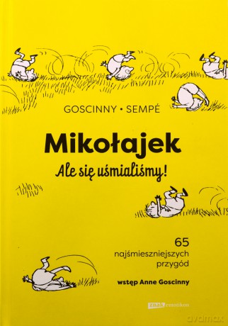 Mikołajek. Ale się uśmialiśmy! - Rene Goscinny, Jean-Jacques Sempe [KSIĄŻKA]