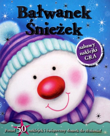 Bałwanek Śnieżek [KSIĄŻKA]