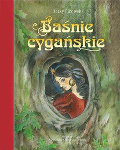 Baśnie cygańskie - Ficowski Jerzy [KSIĄŻKA]