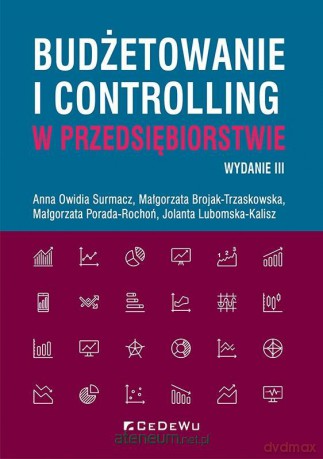 Budżetowanie i controlling w przedsiębiorstwie [KSIĄŻKA]