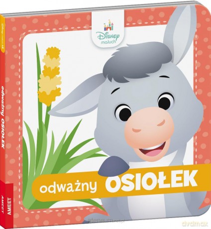 Disney Maluch. Odważny osiołek [KSIĄŻKA]