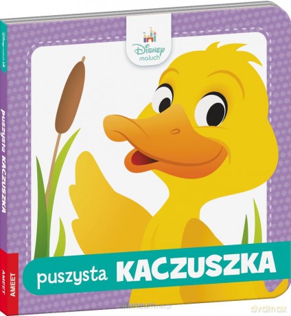Disney Maluch. Puszysta kaczuszka [KSIĄŻKA]