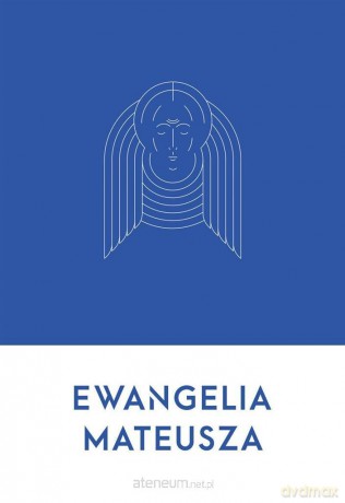 Ewangelia Mateusza [KSIĄŻKA]