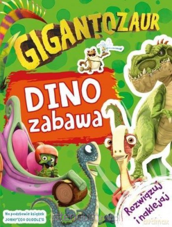 Gigantozaur. Dino zabawa [KSIĄŻKA]