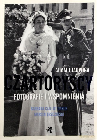 Czartoryscy. Opowieść fotograficzna - Caillot-Dubus Barbara, Brzeziński Marcin [KSIĄŻKA]