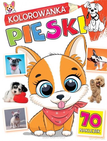 Kolorowanka Pieski [KSIĄŻKA]