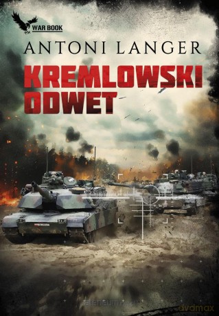 Kremlowski odwet - Antoni Langer [KSIĄŻKA]