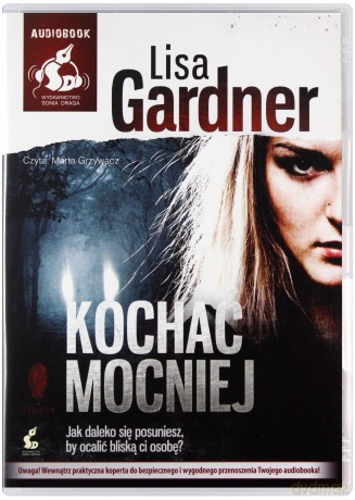 Kochać mocniej (Audiobook) - Gardner Lisa [KSIĄŻKA]