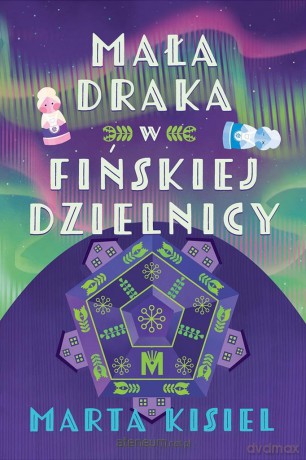 Mała draka w fińskiej dzielnicy - Marta Kisiel [KSIĄŻKA]