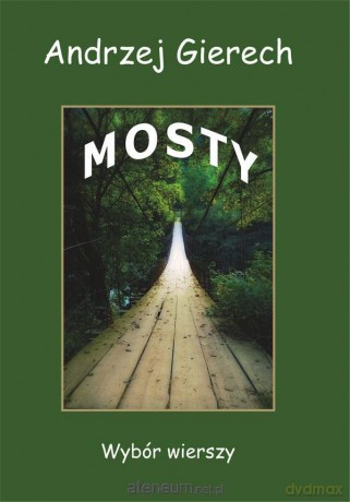 Mosty - Andrzej Gierech [KSIĄŻKA]