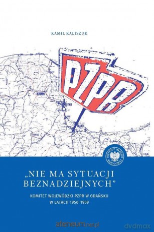 Nie ma sytuacji beznadziejnych - Kamil Kaliszuk [KSIĄŻKA]