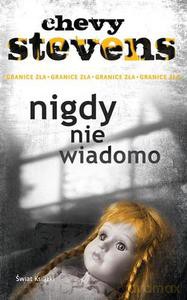 Nigdy nie wiadomo - Stevens Chevy [KSIĄŻKA]