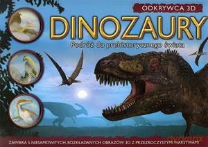 Odkrywca 3D. Dinozaury [KSIĄŻKA]