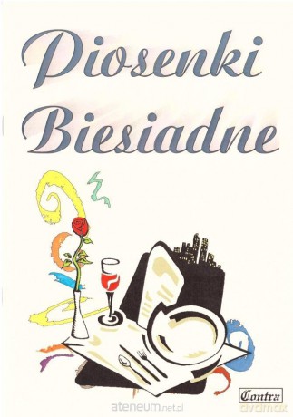 Piosenki biesiadne - Irena Warmińska [KSIĄŻKA]