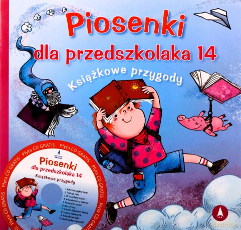 Piosenki dla przedszkolaka 14. Książkowe przygody - Ewa Stadtmller, Kompozytor Jerzy Zając [KSIĄŻKA]