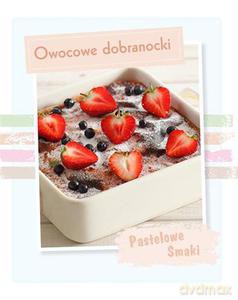 Owocowe dobranocki. Owocowe dobranocki [KSIĄŻKA]