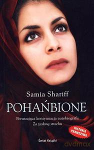 Pohańbione (Wyd. 2013) - Shariff Samia [KSIĄŻKA]