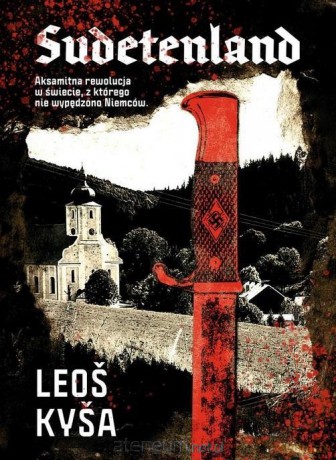 Sudetenland - Leos Kysa (Frantisek Kotleta) [KSIĄŻKA]