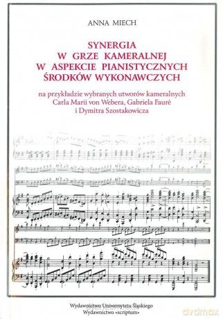 Synergia w grze kameralnej w aspekcie.. - Anna Miech [KSIĄŻKA]